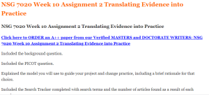 NSG 7020 Week 10 Assignment 2 Translating Evidence into Practice