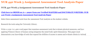 NUR 440 Week 3 Assignment Assessment Tool Analysis Paper