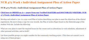 NUR 473 Week 1 Individual Assignment Plan of Action Paper