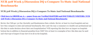 NUR 508 Week 5 Discussion DQ 2 Compare To State And National Benchmarks