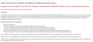 NUR 514 The Evolution of Nursing Informatics Presentation Assignment