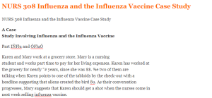 NURS 308 Influenza and the Influenza Vaccine Case Study