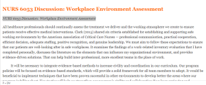 NURS 6053 Discussion Workplace Environment Assessment