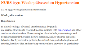 NURS 6531 Week 3 discussion Hypertension