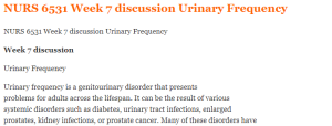 NURS 6531 Week 7 discussion Urinary Frequency