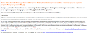 Name at least one technology that could improve the implementation process and the outcomes of your capstone project change proposal NRS 493