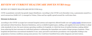 REVIEW OF CURRENT HEALTHCARE ISSUES NURS 6053