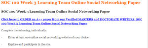 SOC 100 Week 3 Learning Team Online Social Networking Paper
