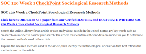 SOC 120 Week 1 CheckPoint Sociological Research Methods