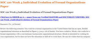 SOC 120 Week 4 Individual Evolution of Formal Organizations Paper