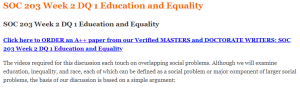 SOC 203 Week 2 DQ 1 Education and Equality