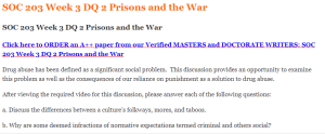 SOC 203 Week 3 DQ 2 Prisons and the War