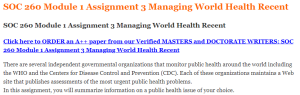 SOC 260 Module 1 Assignment 3 Managing World Health Recent