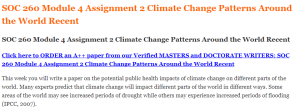 SOC 260 Module 4 Assignment 2 Climate Change Patterns Around the World Recent