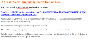 SOC 262 Week 1 Indivudual Definition of Race