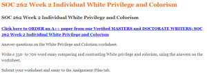 SOC 262 Week 2 Individual White Privilege and Colorism