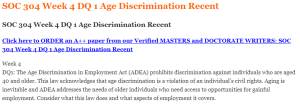 SOC 304 Week 4 DQ 1 Age Discrimination Recent