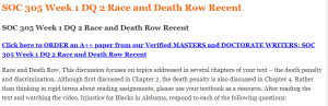 SOC 305 Week 1 DQ 2 Race and Death Row Recent