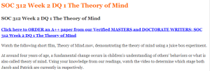 SOC 312 Week 2 DQ 1 The Theory of Mind