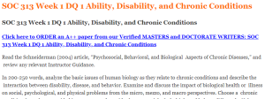 SOC 313 Week 1 DQ 1 Ability, Disability, and Chronic Conditions