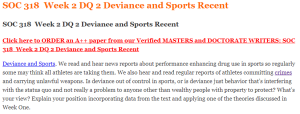 SOC 318  Week 2 DQ 2 Deviance and Sports Recent