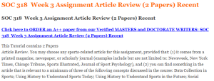 SOC 318  Week 3 Assignment Article Review (2 Papers) Recent