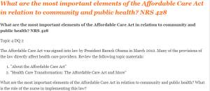 What are the most important elements of the Affordable Care Act in relation to community and public health NRS 428