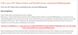 COLL 300 APU Major Safety and Health Issues Annotated Bibliography