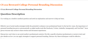 CS 212 Broward College Personal Branding Discussion