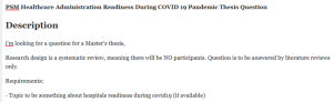 PSM Healthcare Administration Readiness During COVID 19 Pandemic Thesis Question