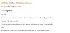 College Herbal Medicines Essay