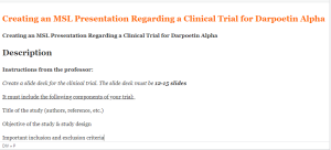 Creating an MSL Presentation Regarding a Clinical Trial for Darpoetin Alpha