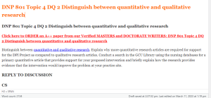 DNP 801 Topic 4 DQ 2 Distinguish between quantitative and qualitative research