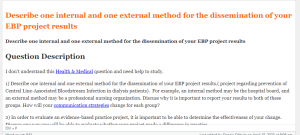 Describe one internal and one external method for the dissemination of your EBP project results