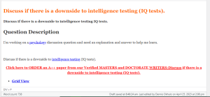 Discuss if there is a downside to intelligence testing IQ tests.