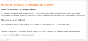 Discuss the dynamics of Interpersonal Behavior