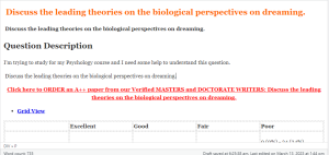  Discuss the leading theories on the biological perspectives on dreaming.