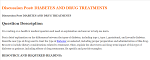 Discussion Post DIABETES AND DRUG TREATMENTS