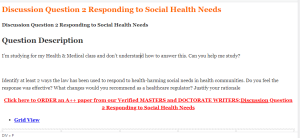 Discussion Question 2 Responding to Social Health Needs