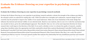 Evaluate the Evidence Drawing on your expertise in psychology research methods