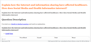 Explain how the Internet and information sharing have affected healthcare. How does Social Media and Health Informatics intersect