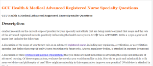 GCU Health & Medical Advanced Registered Nurse Specialty Questions