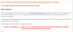 GCU Health & Medical National Patient Safety Initiatives Paper