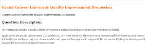 Grand Canyon University Quality Improvement Discussion