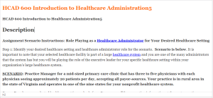 HCAD 600 Introduction to Healthcare Administration5