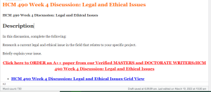 HCM 490 Week 4 Discussion Legal and Ethical Issues