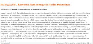 HCM 505 SEU Research Methodology in Health Discussion