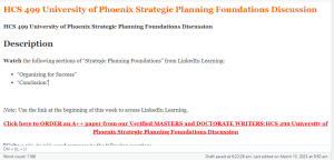 HCS 499 University of Phoenix Strategic Planning Foundations Discussion