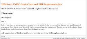 HIMS 670 UMDC Gantt Chart and EHR Implementation Discussion