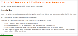 HLT 205 GCU Transcultural & Health Care Systems Presentation